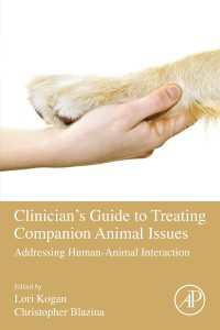 Clinician's Guide to Treating Companion Animal Issues : Addressing Human-Animal Interaction