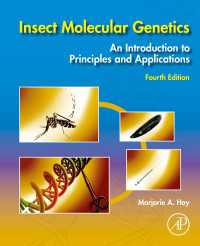 昆虫分子遺伝学入門（第４版）<br>Insect Molecular Genetics : An Introduction to Principles and Applications（4）