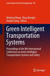 Green Intelligent Transportation Systems : Proceedings of the 8th International Conference on Green Intelligent Transportation Systems and Safety