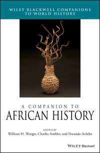 ブラックウェル版　アフリカ史必携<br>A Companion to African History