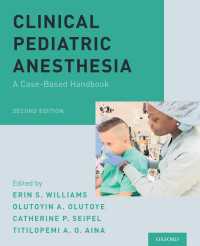 Clinical Pediatric Anesthesia : A Case-Based Handbook（2）