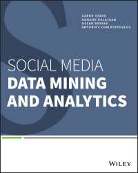 ソーシャルメディアのデータマイニングと解析<br>Social Media Data Mining and Analytics