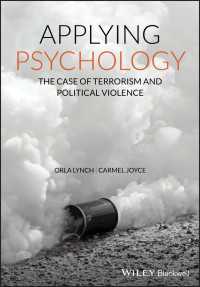 テロリズムと政治的暴力の心理学<br>Applying Psychology : The Case of Terrorism and Political Violence