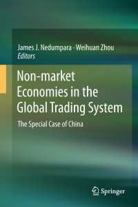 Non-market Economies in the Global Trading System : The Special Case of China
