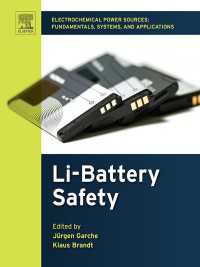リチウム電池の安全性<br>Electrochemical Power Sources: Fundamentals, Systems, and Applications : Li-Battery Safety