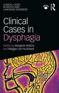 嚥下障害の臨床事例集<br>Clinical Cases in Dysphagia
