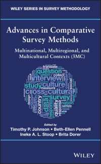 比較サーベイ方法論の進展<br>Advances in Comparative Survey Methods : Multinational, Multiregional, and Multicultural Contexts (3MC)