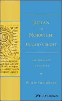 Julian of Norwich : "In God's Sight" Her Theology in Context