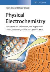 物理電気化学：基礎、技術、応用（第２版）<br>Physical Electrochemistry : Fundamentals, Techniques, and Applications（2）