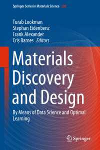 Materials Discovery and Design : By Means of Data Science and Optimal Learning