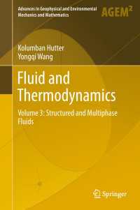 Fluid and Thermodynamics : Volume 3: Structured and Multiphase Fluids