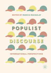 Populist Discourse〈1st ed. 2019〉 : International Perspectives