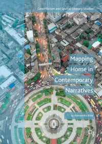 Mapping Home in Contemporary Narratives〈1st ed. 2018〉