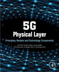 5G Physical Layer : Principles, Models and Technology Components
