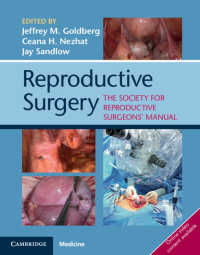 生殖外科学会マニュアル<br>Reproductive Surgery : The Society for Reproductive Surgeons' Manual