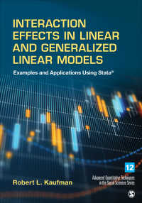 線形・一般線形モデルにおける相互作用効果：Stataによる事例と応用<br>Interaction Effects in Linear and Generalized Linear Models : Examples and Applications Using Stata