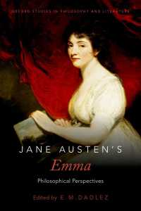 ジェイン・オースティン『エマ』の哲学<br>Jane Austen's Emma : Philosophical Perspectives