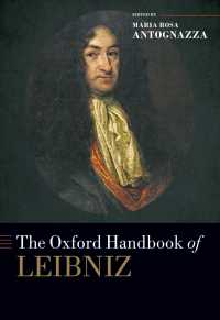 オックスフォード版　ライプニッツ・ハンドブック<br>The Oxford Handbook of Leibniz