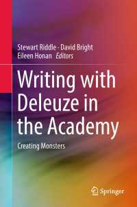 Writing with Deleuze in the Academy : Creating Monsters