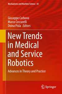 New Trends in Medical and Service Robotics : Advances in Theory and Practice