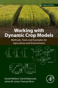 Working with Dynamic Crop Models : Methods, Tools and Examples for Agriculture and Environment（3）