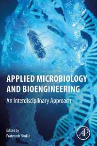 Applied Microbiology and Bioengineering : An Interdisciplinary Approach