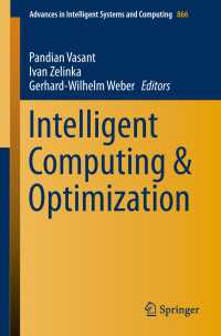 Intelligent Computing & Optimization〈1st ed. 2019〉