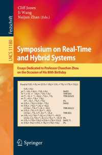 Symposium on Real-Time and Hybrid Systems : Essays Dedicated to Professor Chaochen Zhou on the Occasion of His 80th Birthday