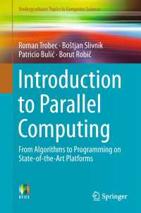 Introduction to Parallel Computing : From Algorithms to Programming on State-of-the-Art Platforms