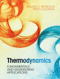 熱力学の基礎と工学的応用（テキスト）<br>Thermodynamics : Fundamentals and Engineering Applications