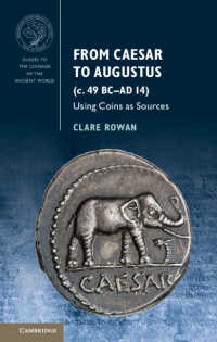 古代の貨幣：カエサル・アウグストゥス時代<br>From Caesar to Augustus (c. 49 BC–AD 14) : Using Coins as Sources