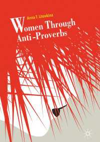 Women Through Anti-Proverbs〈1st ed. 2019〉