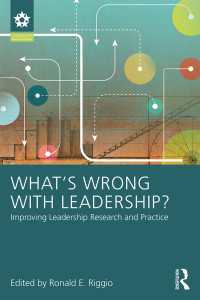 リーダーシップ研究・実践の改良<br>What’s Wrong With Leadership? : Improving Leadership Research and Practice