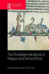 ラウトレッジ版　宗教と動物倫理ハンドブック<br>The Routledge Handbook of Religion and Animal Ethics
