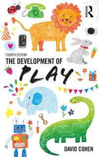 遊びの発達（第４版）<br>The Development Of Play（4）