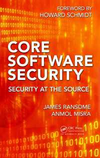 Core Software Security : Security at the Source