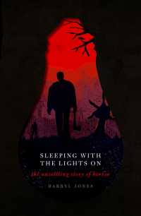 Sleeping With the Lights On : The Unsettling Story of Horror