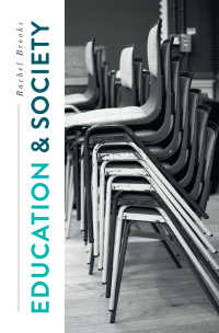 教育社会学入門<br>Education and Society〈1st ed. 2019〉 : Places, Policies, Processes