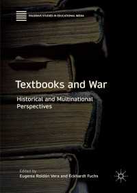Textbooks and War : Historical and Multinational Perspectives