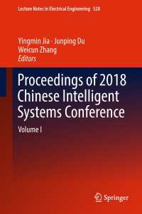 Proceedings of 2018 Chinese Intelligent Systems Conference : Volume I