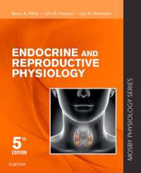 内分泌・生殖生理学（第５版）<br>Endocrine and Reproductive Physiology E-Book : Endocrine and Reproductive Physiology E-Book（5）