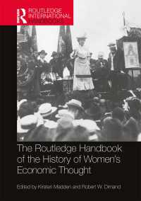 ラウトレッジ版　女性経済思想史ハンドブック<br>Routledge Handbook of the History of Women窶冱 Economic Thought