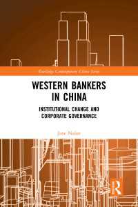 Western Bankers in China : Institutional Change and Corporate Governance