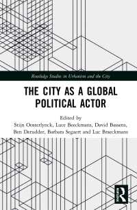 グローバル政治のアクターとしての都市<br>The City as a Global Political Actor