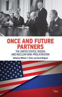 Once and Future Partners : The US, Russia, and Nuclear Non-proliferation
