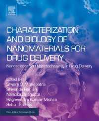 Characterization and Biology of Nanomaterials for Drug Delivery : Nanoscience and Nanotechnology in Drug Delivery