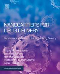 Nanocarriers for Drug Delivery : Nanoscience and Nanotechnology in Drug Delivery
