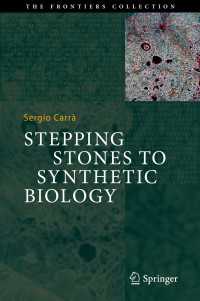 Stepping Stones to Synthetic Biology〈1st ed. 2018〉