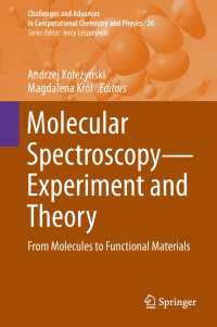 Molecular Spectroscopy—Experiment and Theory : From Molecules to Functional Materials