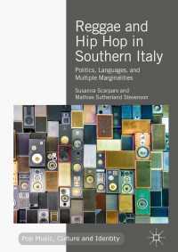 Reggae and Hip Hop in Southern Italy : Politics, Languages, and Multiple Marginalities